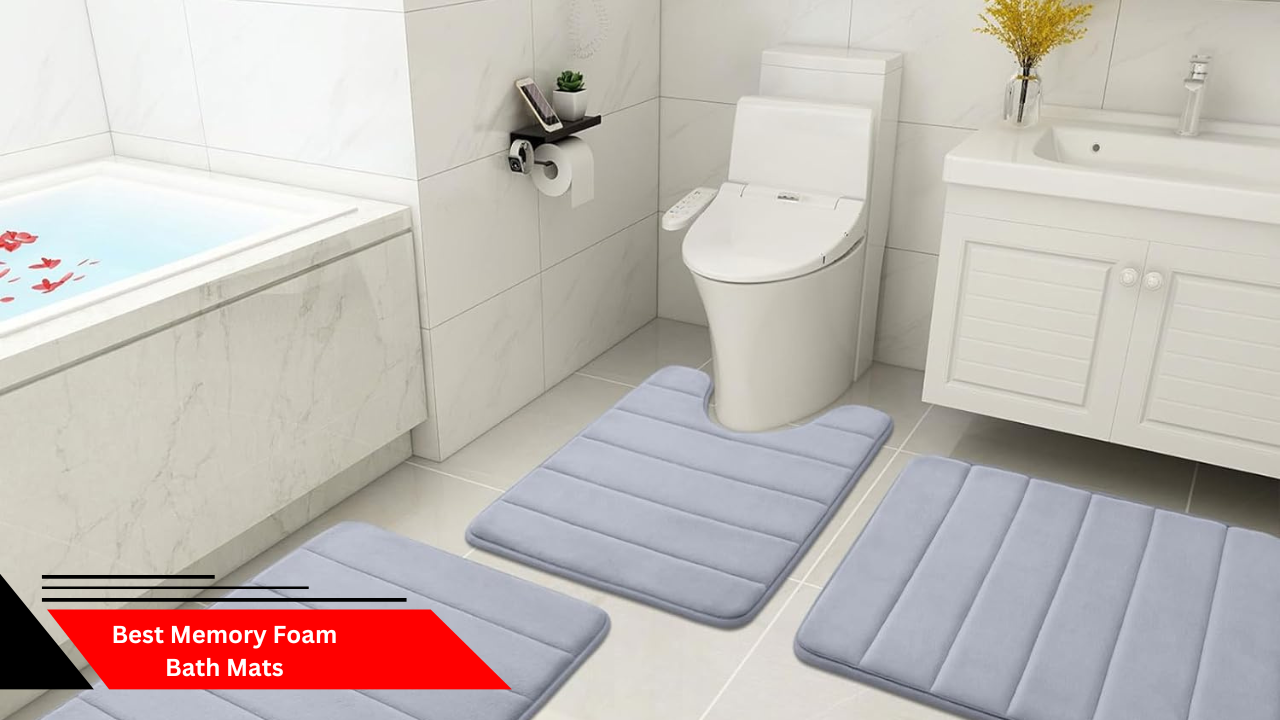 Best Memory Foam Bath Mats