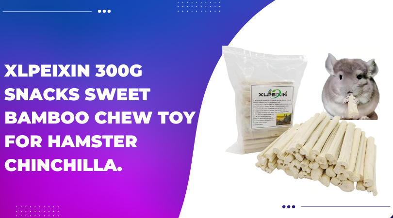 XLpeixin 300g Snacks Sweet Bamboo Chew Toy for Hamster Chinchilla.