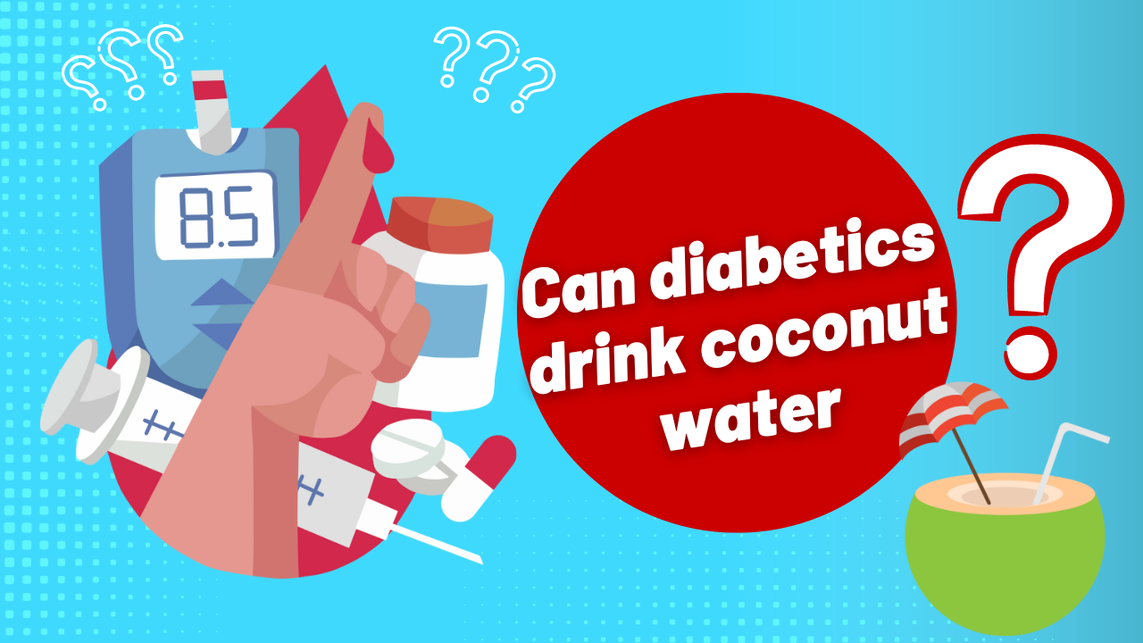 Diabetic can drink coconut water